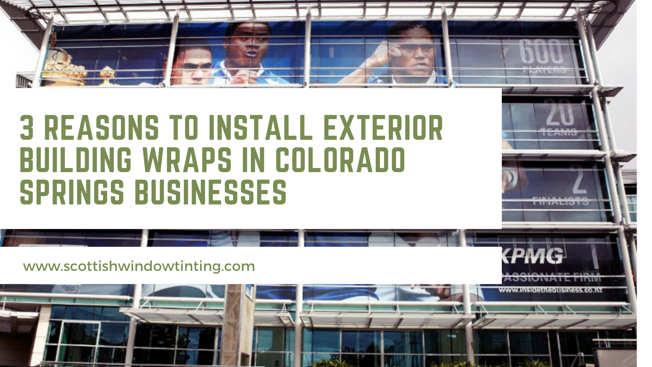 3 Reasons to Install Exterior Building Wraps in Colorado Springs Businesses