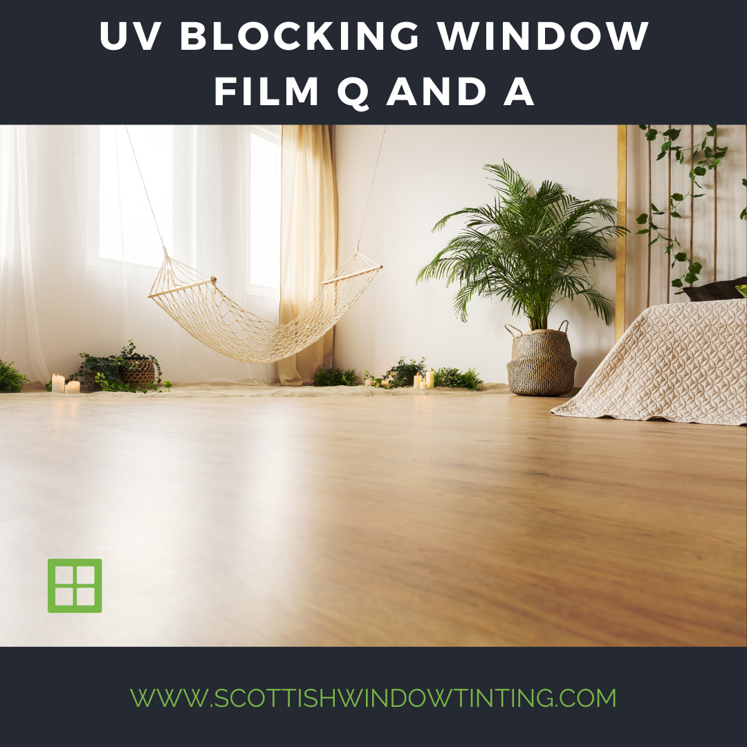 Your Questions About UV-Blocking Window Film Answered