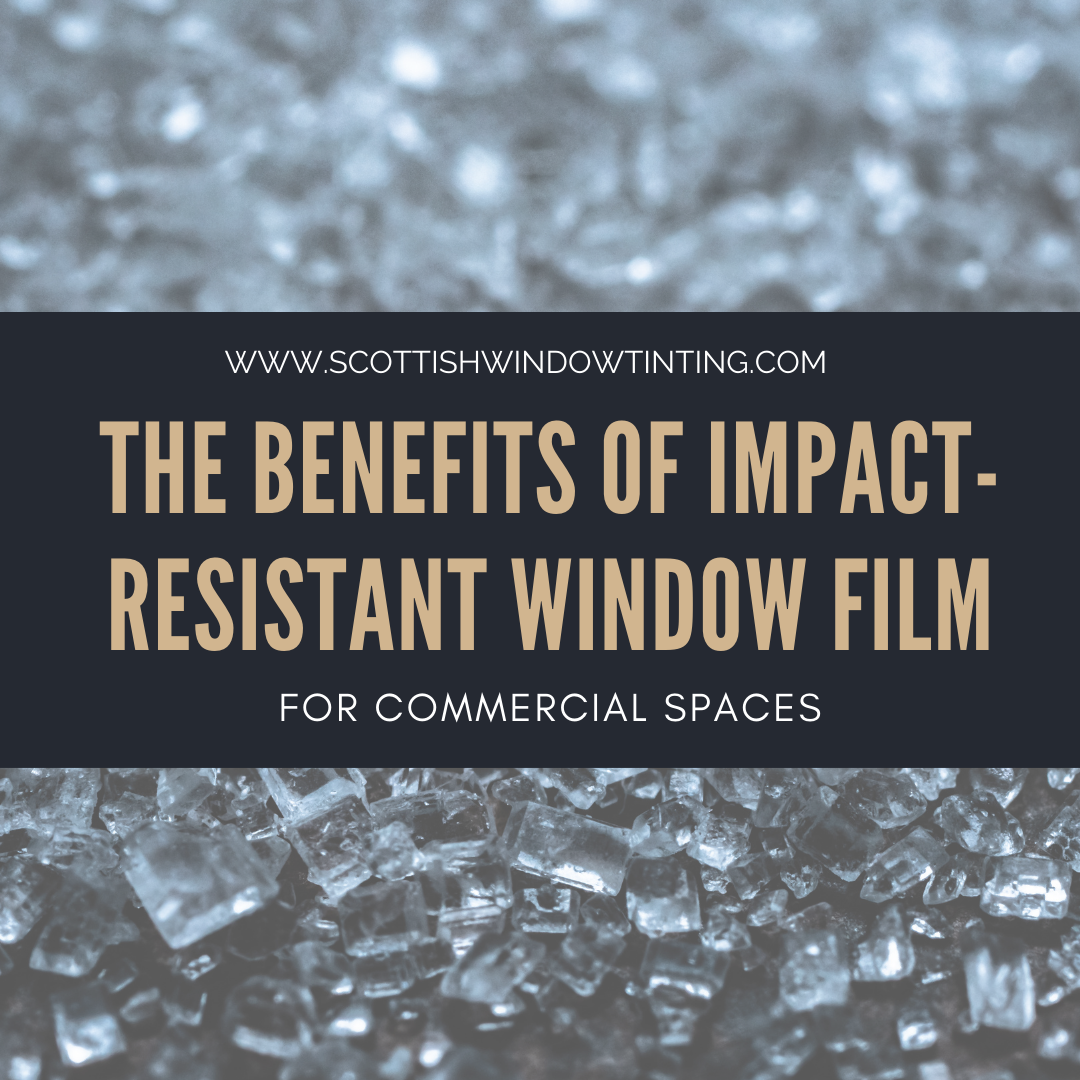 Benefits Of Impact Resistant Window Film For Colorado Spring’s Businesses