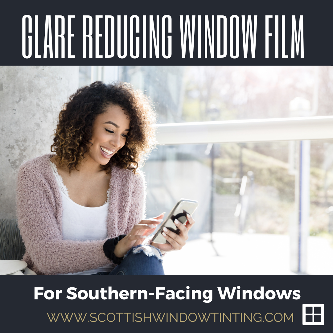 Glare Reducing Window Film For Southern-Facing Windows