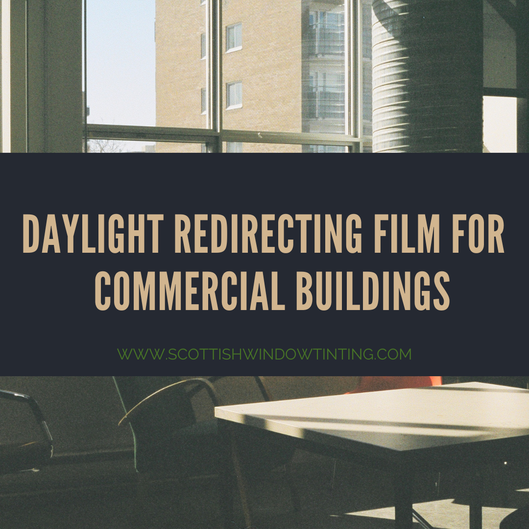Daylight Redirecting Film for Your Austin Commercial Building