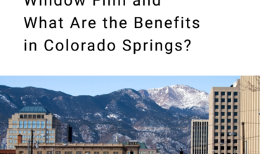 What Is Low-E Window Film and What Are the Benefits in Colorado Springs?